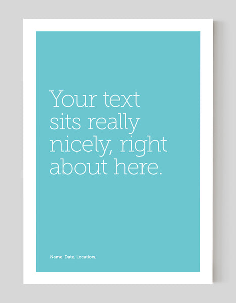 A portrait, personalised, typographic giclée print on white paper.
