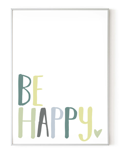 A portrait giclée print with ‘be happy’ message, on white paper in a white frame, using green pastels shades.