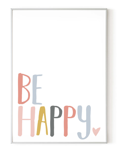 A portrait giclée print with ‘be happy’ message, on white paper in a white frame, using peachy pastels shades.