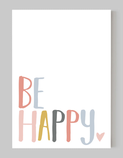 A portrait giclée print with ‘be happy’ message, on white paper, using peachy pastels shades.