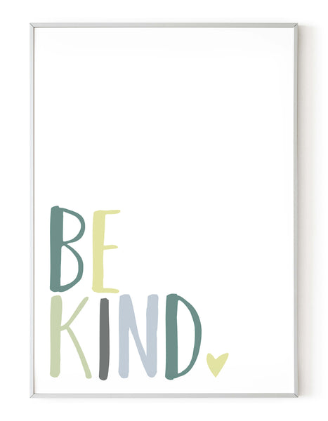 A portrait giclée print with ‘be kind’ message, on white paper in a white frame, using green pastel shades.