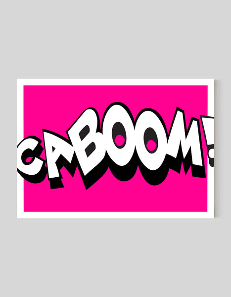 A bold landscape giclée print with ‘Caboom’ statement message, on white paper, using magenta and black inks.