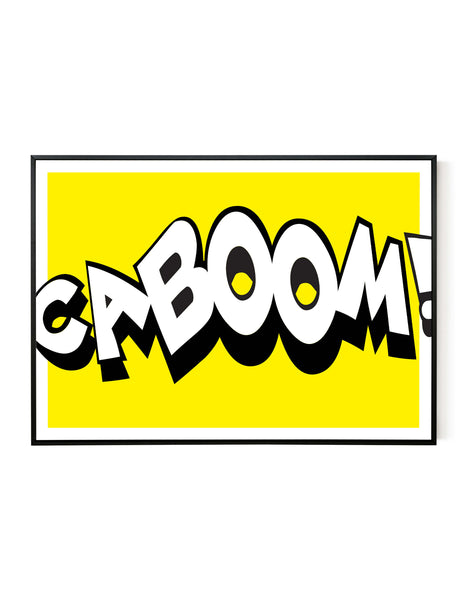 A bold landscape giclée print with ‘Caboom’ statement message, on white paper in a black frame, using yellow and black inks.