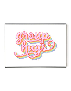 A landscape ‘group hugs’ giclée print on white paper in a black frame, using fun rainbow colours.