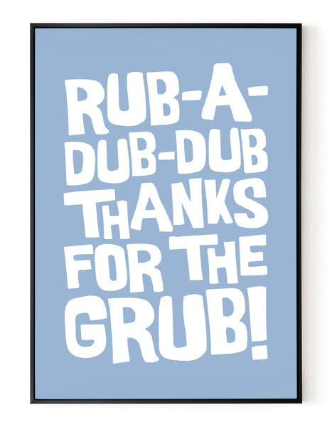 A portrait ‘rub-a-dub-dub’ giclée print, on white paper in black frame, using cerulean ink.