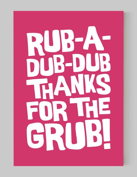 A portrait ‘rub-a-dub-dub’ giclée print, on white paper, using raspberry ink.