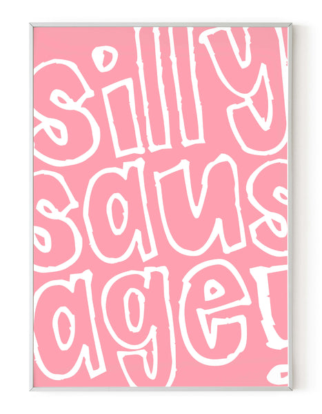 A portrait ‘silly sausage’ giclée print, on white paper in a white frame, using pastel pink ink.