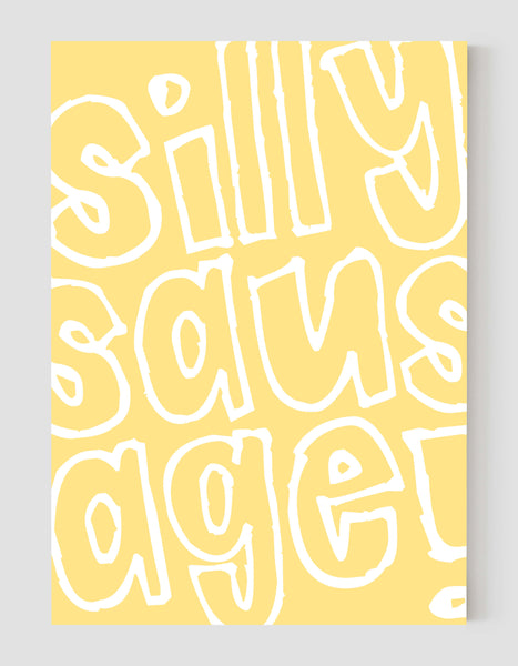 A portrait ‘silly sausage’ giclée print, on white paper, using pastel yellow ink.