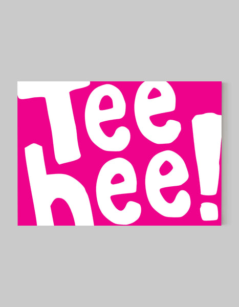 A landscape ‘Tee Hee’ giclée print, on white paper, using pink ink.