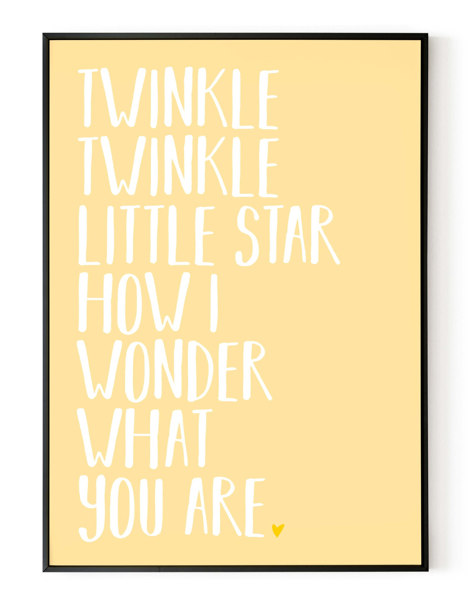 A portrait ‘twinkle twinkle little star’ lyrics giclée print, on white paper in a black frame, using pastel yellow ink.