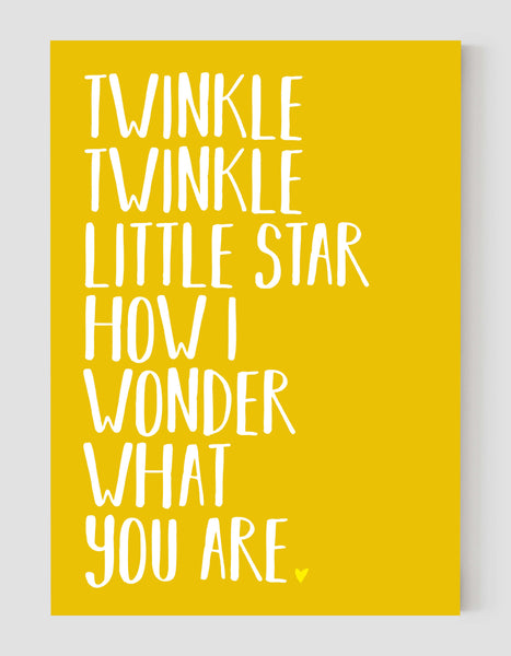 A portrait ‘twinkle twinkle little star’ lyrics giclée print, on white paper, using yellow ink.