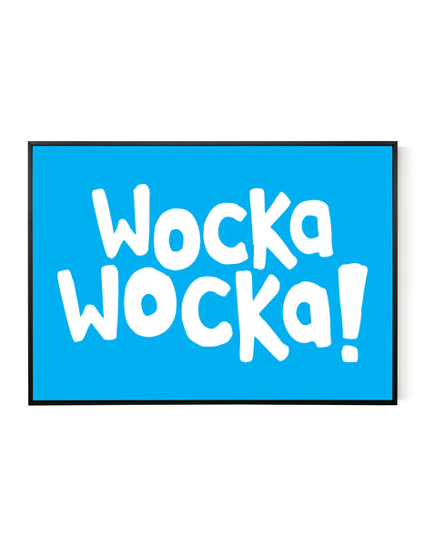 A landscape ‘Wocka Wocka’ giclée print, on white paper in a black frame, using bright cyan ink.