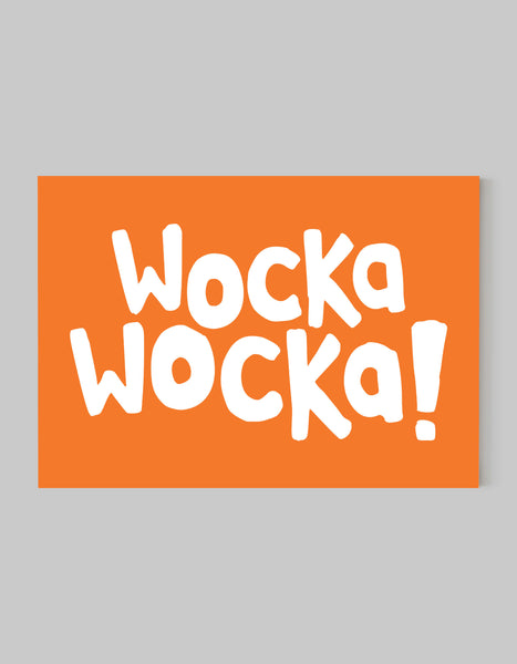 A landscape ‘Wocka Wocka’ giclée print, on white paper, using bright orange ink.
