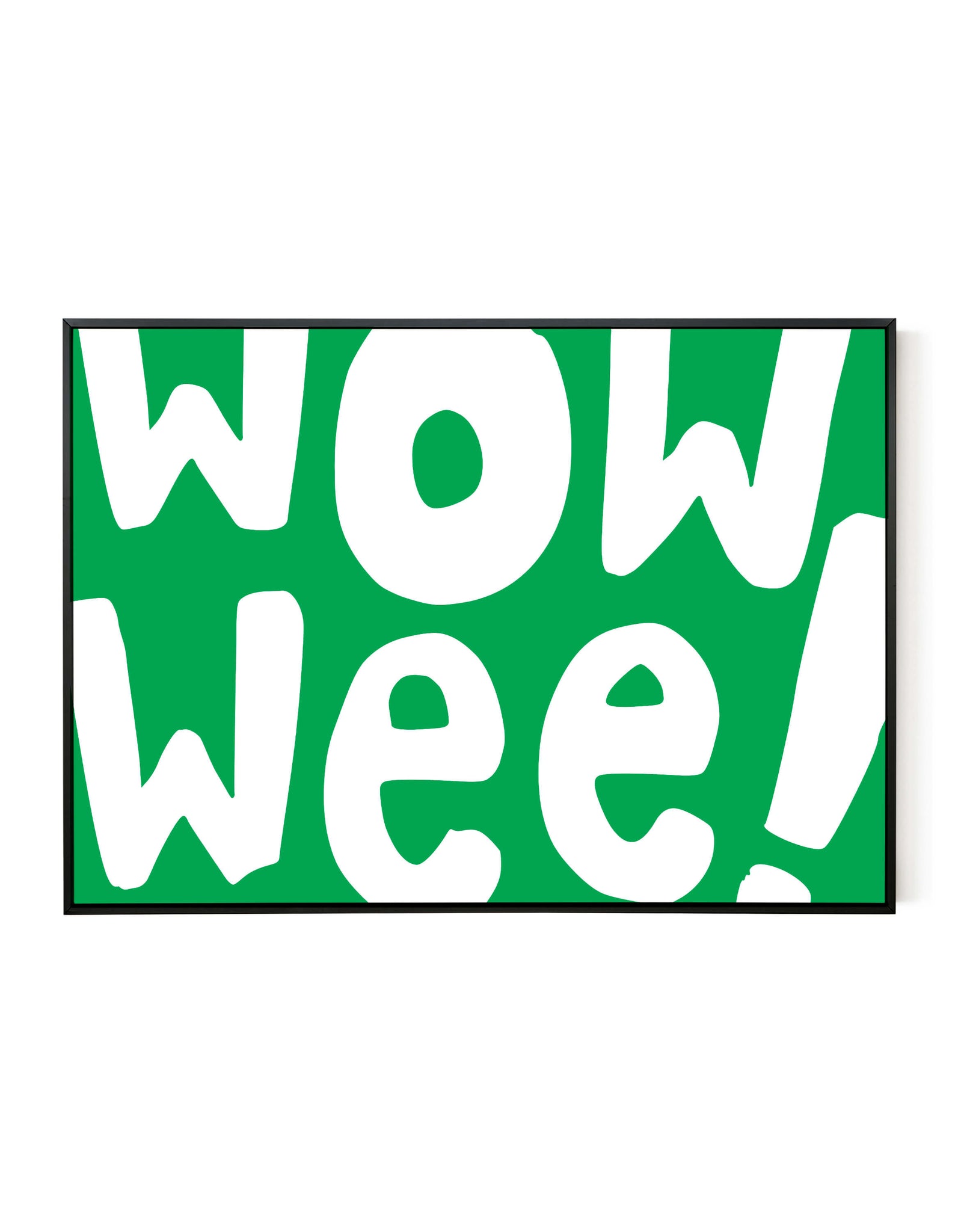 A landscape ‘Wow Wee’ giclée print, on white paper in a black frame, using bright green ink.