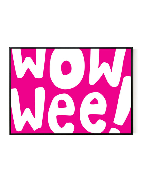 A landscape ‘Wow Wee’ giclée print, on white paper in a black frame, using pink ink.